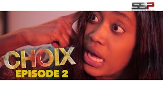 CHOIX  Saison 01  Episode 02  16 Octobre 2020 [upl. by Atteuqaj]