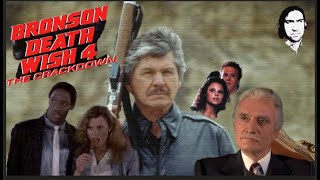 NEW DEATH WISH 4 THE CRACKDOWN 1987  BRONSON IS BOND [upl. by Xuerd]