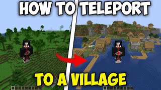 How to Teleport to a Village in Minecraft 1211 [upl. by Daphene]