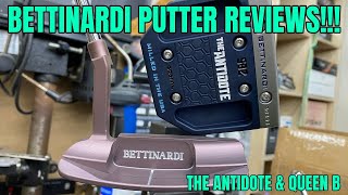 Club Junkie Bettinardi Antidote Putter Review amp Queen B Putters [upl. by Glenine804]