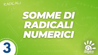 Somme di radicali numerici  3 [upl. by Gleich]