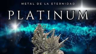 PLATINO MINERAL DE LA ETERNIDAD PROMESA DE AMOR ETERNO [upl. by Radford]