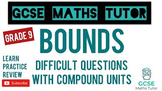 The 5 Hardest Bounds Exam Style Questions  Grade 9 Series  GCSE Math Tutor [upl. by Ellebyam760]