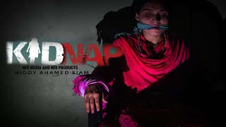 Kidnap  কিডন্যাপ  Bangla Full HD Natok 2020 [upl. by Anhej653]