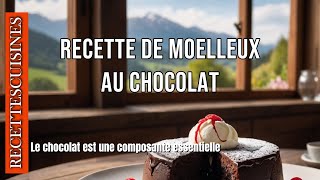 Recette de moelleux au chocolate 09 27Un Délice Fondant [upl. by Aisatan]