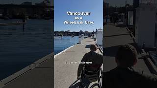 The BEST way to see Vancouver as a wheelchair user ♿️ 🇨🇦wheelchairtravel [upl. by Ahcatan229]