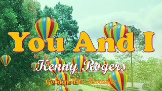 You And I  Karaoke  Kenny Rogers GoldenHitsKaraoke [upl. by Artapoelc]