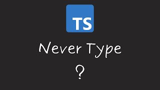 Never Type in TypeScript [upl. by Akcimahs]