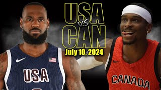 Team USA vs Canada Full Game Highlights  2024 Olympics  July 10 2024 [upl. by Algernon266]