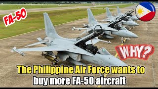 The Philippine Air Force wants to buy more FA50 aircraft [upl. by Elohcin401]