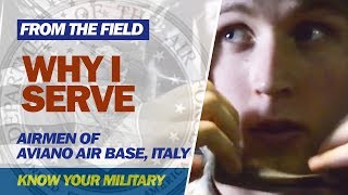 Why I Serve Aviano Air Base [upl. by Calysta]