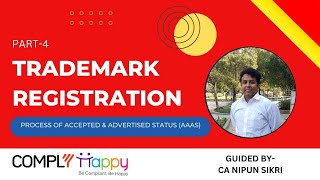 Accepted and Advertised Status in Trademark Registration  Final stage  Part 4  ComplyHappy [upl. by Idnil]