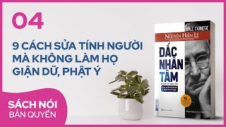 Sách nói Đắc Nhân Tâm Phần 4  Nguyễn Hiến Lê dịch  Thùy Uyên [upl. by Malony]