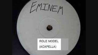 Eminem  Role Model Acapella [upl. by Zubkoff70]