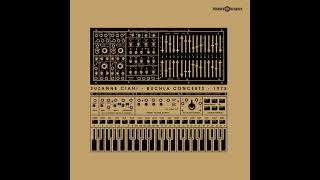 Suzanne Ciani  Buchla Concerts 1975 Full Album [upl. by Phia]