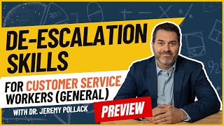 Deescalation Training for Customer Service  Online Course Preview  Dr Pollack [upl. by Yahsram]