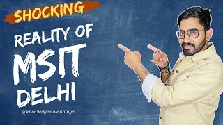 MSIT Delhi for CSE an Honest Review🔥High Placements😡 Top IPU engineering College in Delhi [upl. by Htiel409]