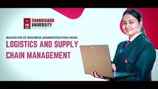 Chandigarh University BBA Logistics and Supply Chain Management Admission  Placement  Scholarship [upl. by Oibaf]