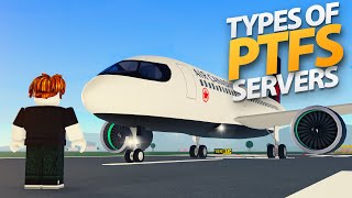 Types of PTFS Servers  Roblox [upl. by Mendoza]