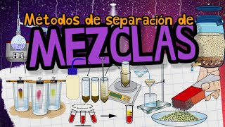 MÉTODOS DE SEPARACIÓN DE MEZCLAS⚡fácil y sencillo con ejemplos prácticos [upl. by Cherise]