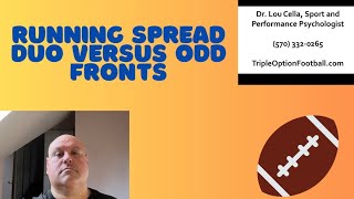 Running Spread Duo Versus Odd Fronts [upl. by Ennayar]