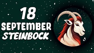 JEMAND SUCHT DICH MIT KLARER ABSICHT STEINBOCK ♑ HEUTE 18 september 2024 [upl. by Anekam]