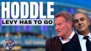 HODDLE “ LEVY SHOULD SACK HIMSELF  CLUBS GOING BACKWORDS THFC TOTTENHAM [upl. by Holihs]