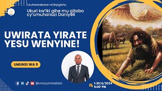 0930  KURARIKIRWA KWIHANA amp IMBABAZI ZIMANA KU MUNYABYAHA  Kwihana kwa NEBUKADINEZARI [upl. by Saberio]