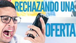 Rechazando una oferta  Episodio 99  CONSIGUE TU TRABAJO [upl. by Oiramd64]