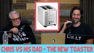 Chris DElia vs Bill DElia  The New Toaster [upl. by Deina]