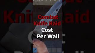 How many Combat Knives does it take to break a hard side wall in Rust [upl. by Sinegra]