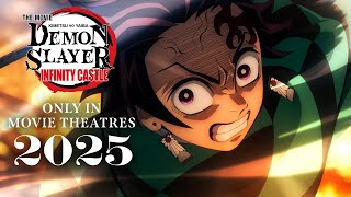 Demon Slayer Kimetsu no Yaiba Infinity Castle  ONLY IN MOVIE THEATRES 2025 [upl. by Birmingham123]