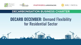 Decarb December Demand Flexibility for Residential Sector [upl. by Rhianon]