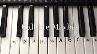 Call Me Maybe by Carly Rae Jepson Keyboard Tutorial EASY  How to Play [upl. by Neddie]