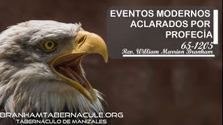 651206 Eventos Modernos Son Aclarados Por Profecía  William Marrion Branham [upl. by Ynej433]