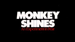 MONKEY SHINES  Trailer [upl. by Yreved]