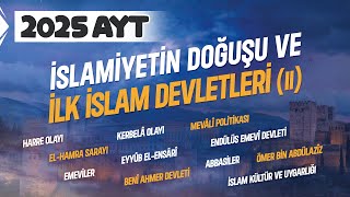 6 AYT Tarih  İslamiyetin Doğuşu ve İlk İslam Devletleri 2  Ramazan YETGİN  2025 [upl. by Dani]