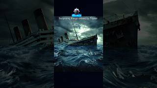 surprising things Related to Titanic  Titanic ship se judi baatein titanic facts shorts [upl. by Dunc28]