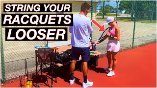 String Your Tennis Racquets Looser [upl. by Antoine]