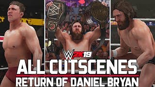 WWE 2K19 All Cutscenes  Return of Daniel Bryan 2K Showcase [upl. by Froehlich269]