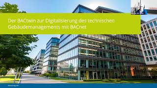 Der BACtwin zur Digitalisierung des technischen Gebäudemanagements mit BACnet [upl. by Elrae]