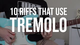 Top 10 Riffs That Make Great Use of Tremolo [upl. by Dianne]