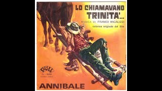 ANNIBALE Giannarelli  Lo Chiamavano Trinita 1970 original soundtrack [upl. by Hanway]