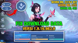 Fix Download Data ML Terbaru versi 19169839  Fix ML Lite  Atasi Lag Patah Patah ML Terbaru [upl. by Haleehs]