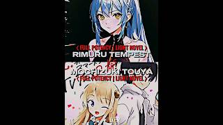 Rimuru Tempest vs Mochizuki Touya  Tensura amp IAWWMS anime debate edit animeedit [upl. by Alaster]