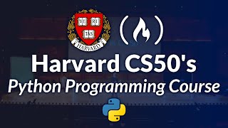 Harvard CS50’s Introduction to Programming with Python – Full University Course [upl. by Phillips]