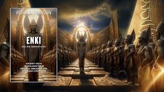 ENKI and the Shining Ones the Ancient Gods of Nibiru in Sumeria By Riddick Dawson 6 Hour Audiobook [upl. by Ahsiak]