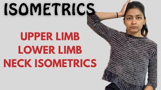 Isometrics exercises  Neck Upper and lower body covered  physiotherapy [upl. by Edas252]