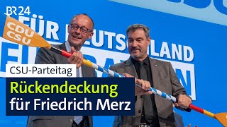 CSUParteitag Rückendeckung für Friedrich Merz  BR24 [upl. by Yetak]