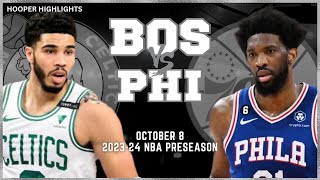 Philadelphia 76ers vs Boston Celtics Full Game Highlights  Oct 8  202324 NBA Preseason [upl. by Trescha]